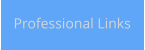 Professional Links